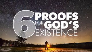 6 Proofs for Gods Existence  Proof for God [upl. by Chuah575]