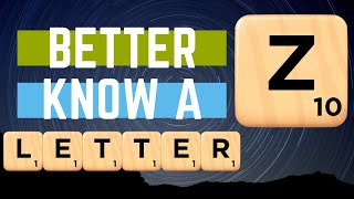 Better Know a Letter  Z [upl. by Airalednac]