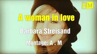 Barbara Streisand  A woman in love  Lyrics and translation in french [upl. by Alyosha]