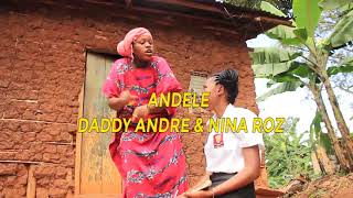 Daddy Andre amp Nina Roz  Andele  Dance Video [upl. by Enived]