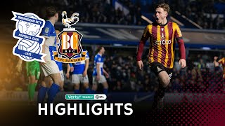 MATCH HIGHLIGHTS Birmingham City v Bradford City [upl. by Peedus]