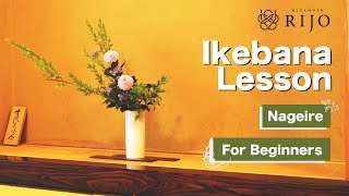 Ikebana Lesson  Quick And Easy Ways To Try The Nageire  Ikebana For Beginners [upl. by Ellatnahc]