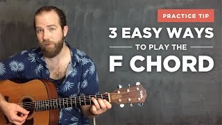 3 Easy Ways to Play the F Chord on Guitar [upl. by Natye]