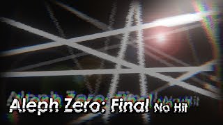 Project Arrhythmia  Aleph Zero Final No Hit [upl. by Eilerua]