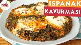 Yumurtalı Ispanak Kavurması Tarifi  Anne usulü [upl. by Oznola]