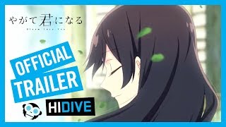 Bloom Into You Official Trailer [upl. by Anneirda]