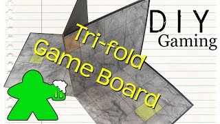 DIY Gaming  How to Make a Trifold Gameboard [upl. by Ona47]