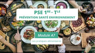 PSE Module A7  Les pratiques alimentaires [upl. by Anaed435]