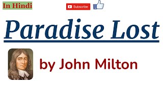 Paradise Lost by John Milton  Complete Summary with Details in Hindi [upl. by Anelagna]