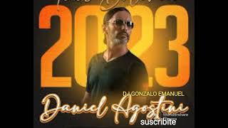 DANIEL AGOSTINI 2023 MIX 🍷🎉🔥💥 👉 👍suscribite COMPARTIR 🫂 [upl. by Flora]