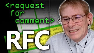 RFC Request For Comment Explained  Computerphile [upl. by Yffat]