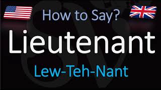 How to Pronounce Lieutenant CORRECTLY [upl. by Audsley]