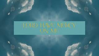 Revival Worship  Lord Have Mercy LYRIC VIDEO [upl. by Dami]