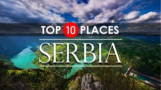 Serbia Travel Guide  Top 10 Places To Visit  2020 [upl. by Anoet370]