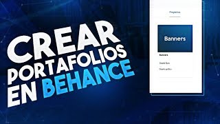 Como Crear un Portafolio con Behance [upl. by Zoes]