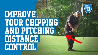 How To Improve Your Chipping and Pitching Distance Control [upl. by Jaylene93]