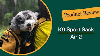 Review K9 Sport Sack Air 2 [upl. by Aribold]