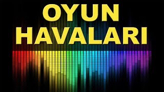 Oyun Havaları ♫ Düğün Şarkıları ♫ Orkestra Müzikleri [upl. by Vipul]