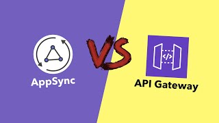 AWS AppSync vs Amazon API Gateway [upl. by Nairadas]