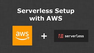 Setting Up the Serverless Framework with AWS  Configure AWS Credentials [upl. by Savil]