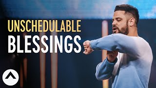 Unschedulable Blessings  Pastor Steven Furtick  Elevation Church [upl. by Rayburn378]