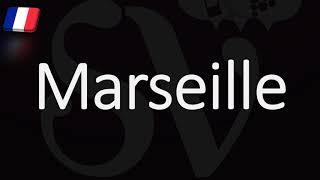 How to Pronounce Marseille French Pronunciation Native Speaker [upl. by Dyol]