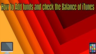 how to add funds and check the balance of itunes [upl. by Enelehcim]