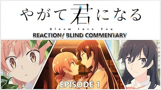 Bloom Into You Episode 1 quotI Cant Reach The Starsquot Blind Reaction [upl. by Ripp221]