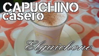 CAPUCHINO CASERO FACIL Y RIQUISIMO [upl. by Lebasi]