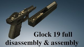 Glock 19 full disassembly amp assembly [upl. by Alec]