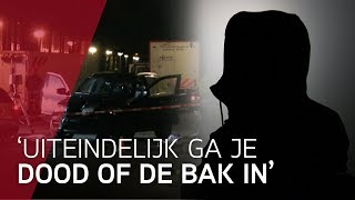 Reportage Excrimineel vertelt over keerzijde van snel geld [upl. by Wahs]