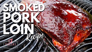 Smoked Pork Loin Recipe  How to Smoke a Pork Loin Roast [upl. by Elleon]