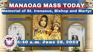 Catholic Mass Today at OUR LADY OF MANAOAG CHURCH Live 540 AM June 28 2023 Holy Rosary [upl. by Reifnnej]