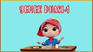 Yemek Duası 1  Yemek Duası Türkçe  Yemek Duası Ezberle  Didiyom Tv [upl. by Bloom349]