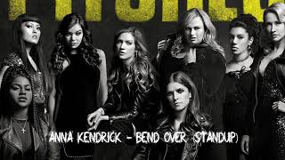 Bend Over Stand Up  Long Version Pitch Perfect 3 [upl. by Ahsikar]