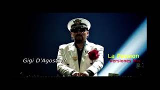 Gigi D Agostino La Passion versiones mix Original Version [upl. by Aleris]