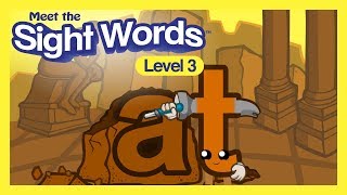 Meet the Sight Words Level 3  quotatquot [upl. by Anelleh910]