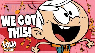 The quotWe Got Thisquot Song From Schooled  The Loud House [upl. by Prissie]