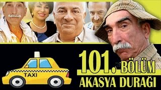 AKASYA DURAĞI 101 BÖLÜM [upl. by Carlotta]