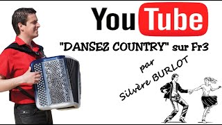 Silvère Burlot  Dansez Country [upl. by Ferri174]