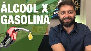 ÁLCOOL X GASOLINA QUAL COMBUSTÍVEL É MELHOR PARA O SEU CARRO [upl. by Scever]