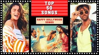 Top 50 HAPPY BOLLYWOOD Songs [upl. by Ibba970]