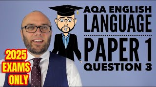 AQA English Language Paper 1 Question 3 2025 Only [upl. by Lidia]