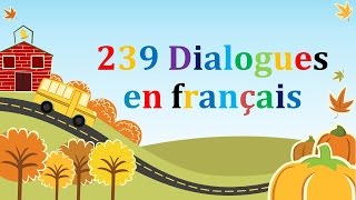 239 dialogues en francais amp french conversations [upl. by Wolcott]