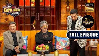 The Legends Of Comedy  Ep 285  The Kapil Sharma Show  New Full Episode [upl. by Irena]