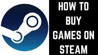 How to Buy Games on Steam [upl. by Anire]