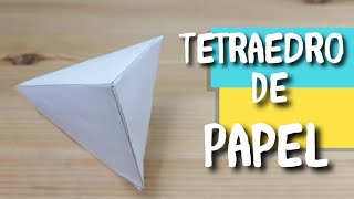 COMO HACER UN TETRAEDRO DE PAPEL [upl. by Tnilk]