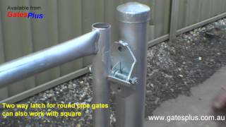 Gate Latch 2 way for round pipe and square [upl. by Ailene]