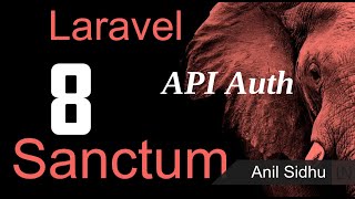 Laravel 8 tutorial  API authentication with Sanctum [upl. by Bagger]