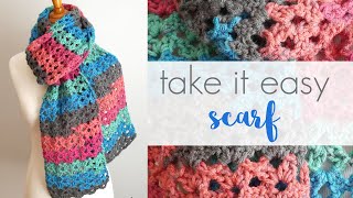 How To Crochet The Take It Easy Scarf [upl. by Selin]